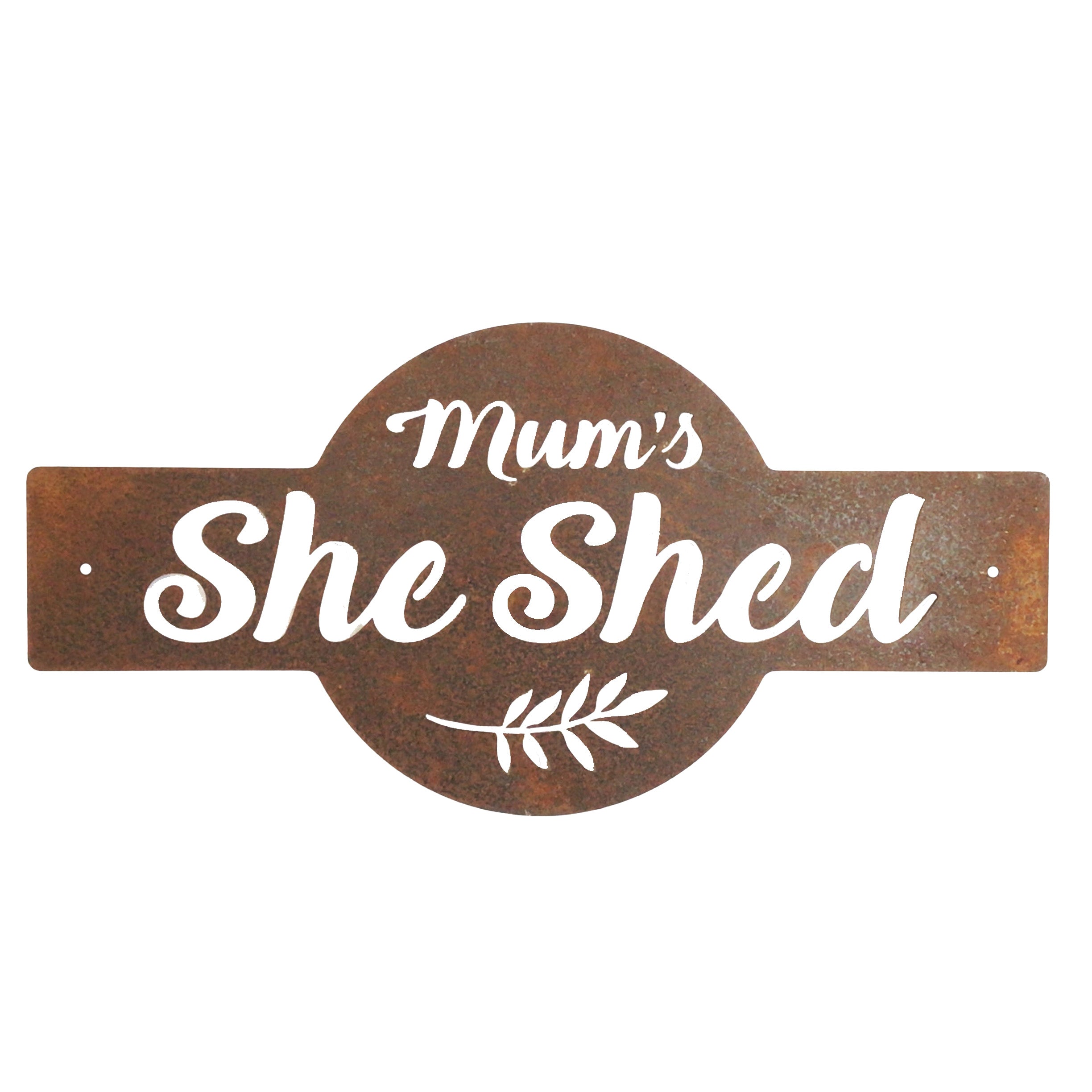 Mum's She Shed sign